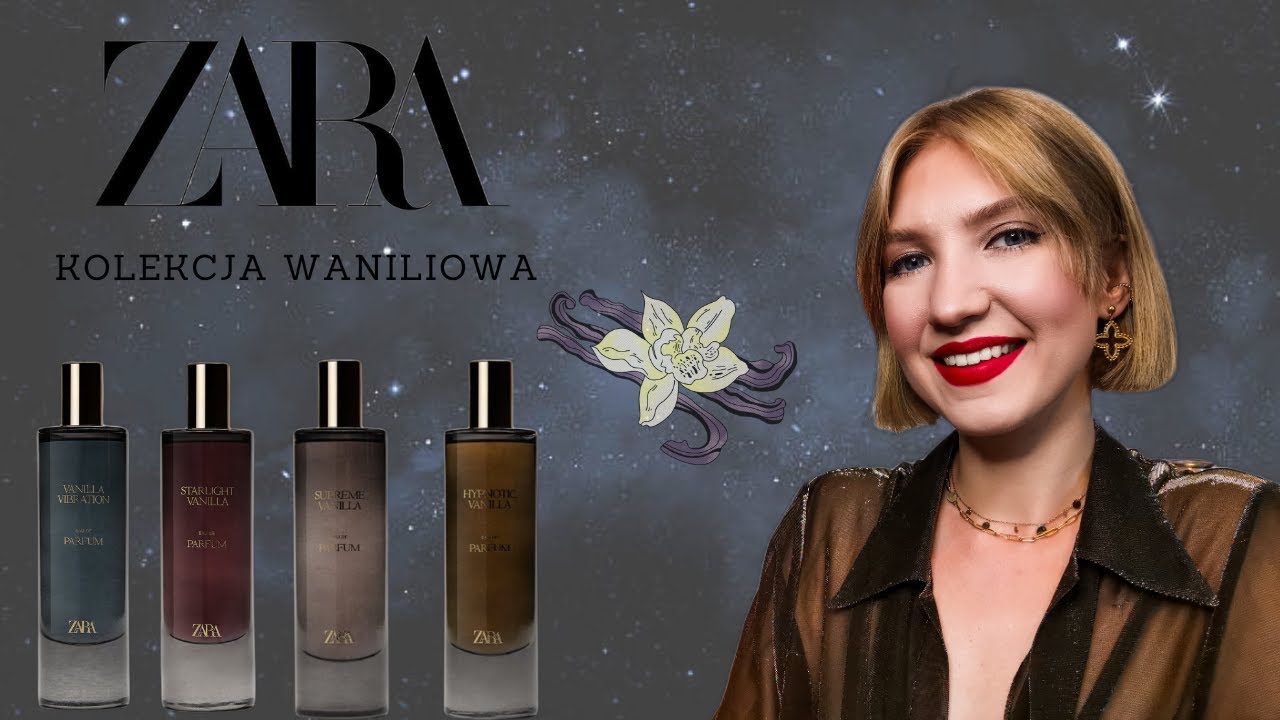 ZARA VANILLA COLLECTION - pełna recenzja! ROZCZAROWUJĄCE KLONY? | MissPotocky
