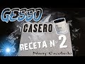 GESSO CASERO RECETA N° 2