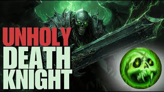 A Beginners Guide to Unholy Death Knight Season 3 Mythic+