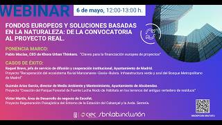Webinar “Fondos europeos y Soluciones Basadas en la Naturaleza: de la convocatoria al proyecto real”