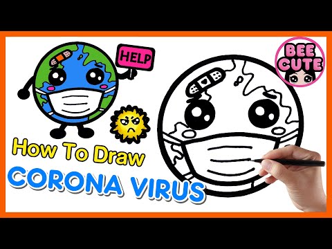 วาดรูปไวรัสโคโรนา | วาดรูปโลกใส่หน้ากาก |วาดรูปไวรัสโควิด-19 | How To Draw A Coronavirus | Bee Cute