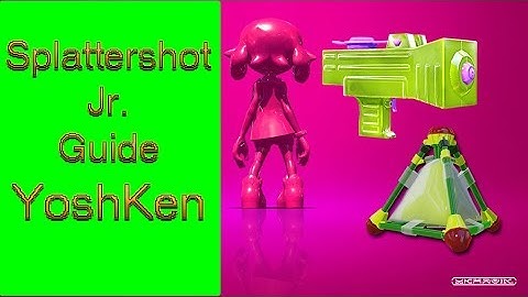 Splattershot Jr.  Guide | Spatoon 2