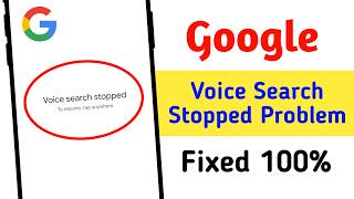 Voice search stopped To resume tap anywhere Problem | Fix Google Voice Search Not Working Problem screenshot 4