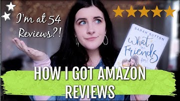 HOW I GOT 50 REVIEWS ON AMAZON | My Tips to Get Amazon Kindle Book Reviews