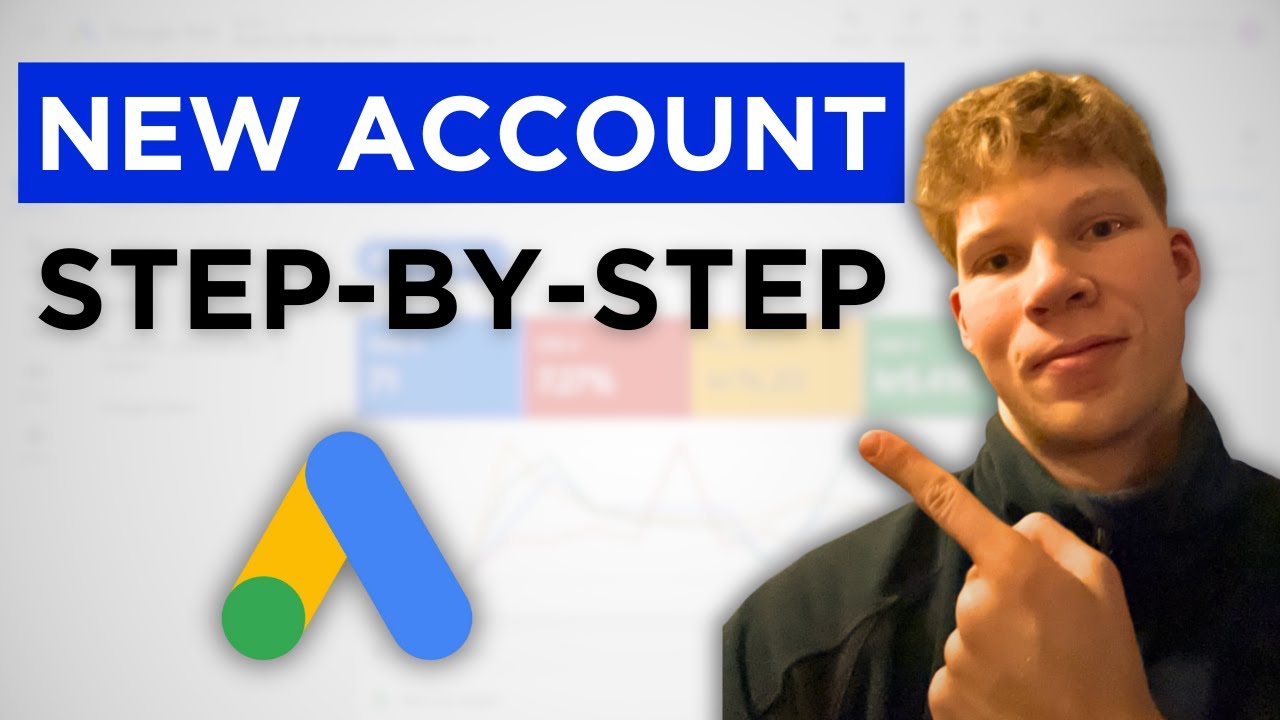 How To Create a Google Ads Account in 2025 - YouTube