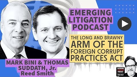 The Long and Brawny Arm of the Foreign Corrupt Practices Act