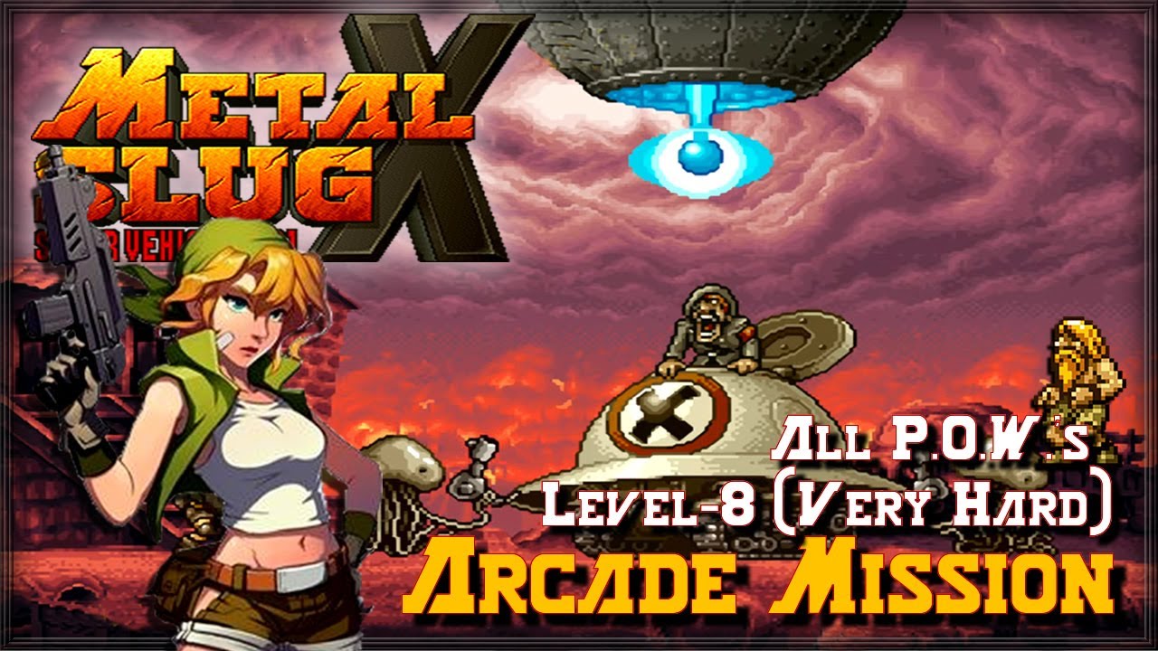Metal Slug X [ARCADE] Arcade Mission / Level8 / All Secrets