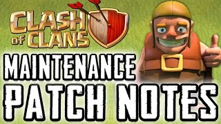 Clash Of Clans | MAINTENANCE BREAK PATCH NOTES! | What Changed
