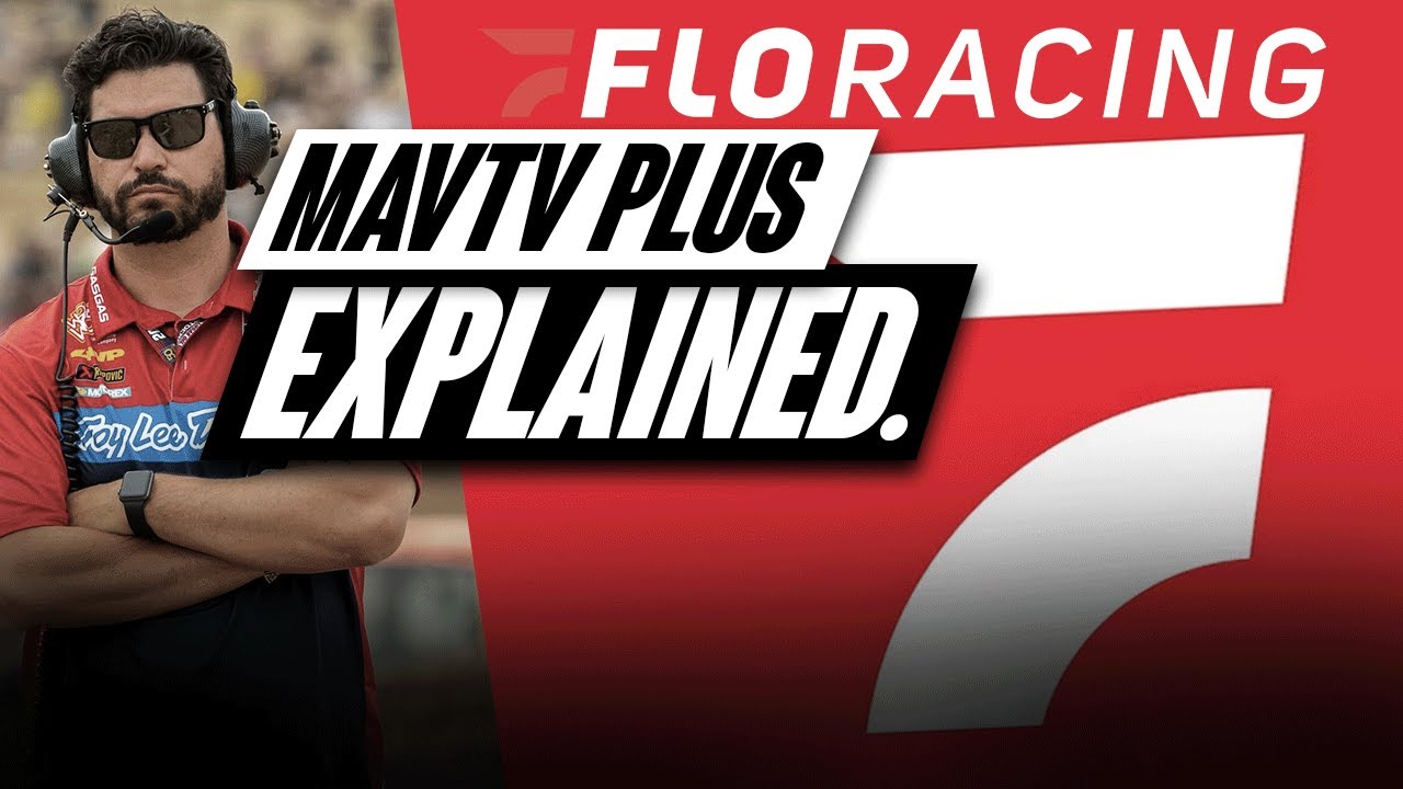 MAVTV Plus SWITCHING To Flo Racing EVERYTHING You NEED To Know