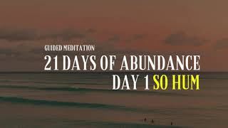 DAY 1 | 21 Days of Abundance Guided Meditation | Deepak Chopra | Captions [no ads]