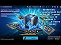ID Review Announcement For 3K To 5K Crystal &amp; Improve ID Problem &amp; Solution 11 Years Anniversary