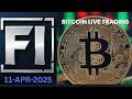 Bitcoin Live Trading | 🔵 11-April-2025