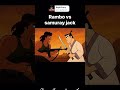 Rambo vs Samuray jack