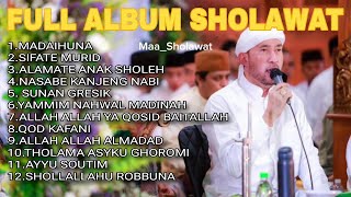 Full Album Sholawat Merdu Penyejuk Hati 2026 | Madaihuna, Nasabe Kanjeng Nabi, Allah Allah Ya Qosid