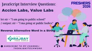 Value Labs: Reverse Alternative Words in a String Using JavaScript | Easy String Interview Question