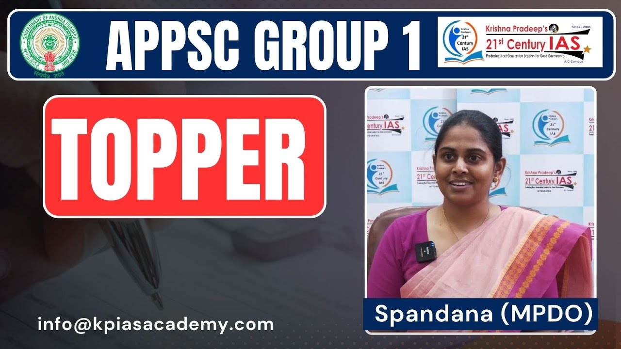 APPSC group 1 topper Spandana | KP's 21st century IAS Academy
