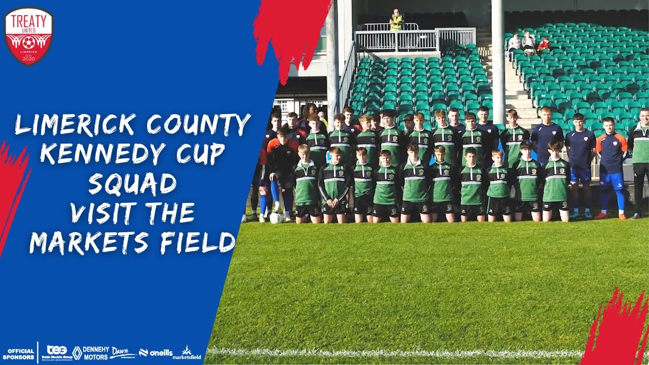 Limerick County Kennedy Cup Squad Visit The Markets Field