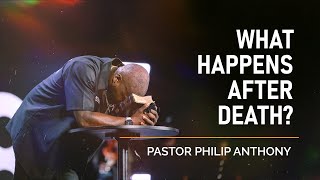 What Happens After Death? : A Powerful Sermon on the Reality of the Afterlife