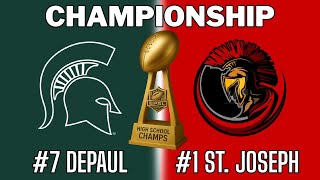 EPSL Football: HS Series: #7 DePaul Spartans vs #1 St. Joseph 300 - Year 6 Championship Game