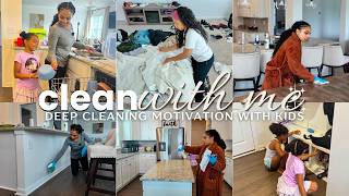 CLEAN WITH ME | Deep Cleaning, Decluttering + Resetting My Home With 3 Kids