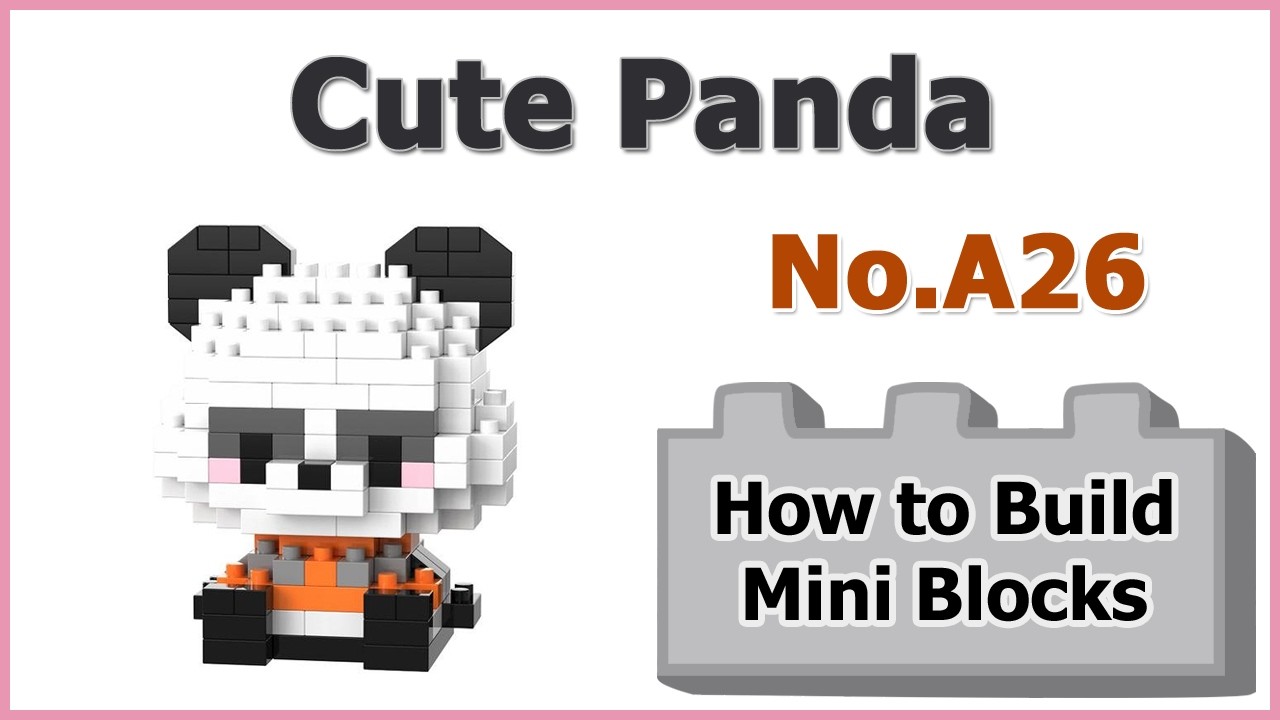 くまページ How to Build Blocks Panda - DMXC A26 Instructions Specifications