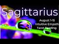 Sagittarius, Amazing Blessings // August 1-15 Tarot Reading