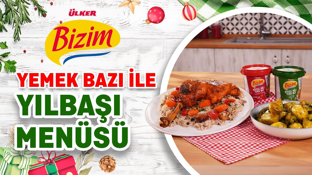Ülker Bizim Yemek Bazı ile Yılbaşı Menüsü