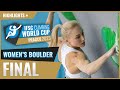Women&#39;s Boulder final highlights || Prague 2023