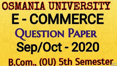 E - Commerce ||Question Paper Sep/Oct - 2020 || B.Com(OU) 5th Semester