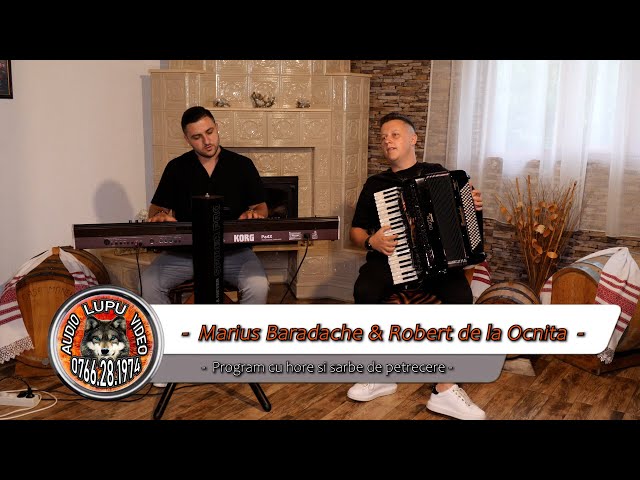 Robert de la Ocnita & Marius Baradache - Program instrumental cu hore si sarbe de petrecere class=