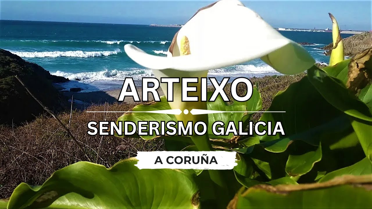 🇪🇸 🌊 Arteixo (Senda Azul) #Senderismo #Galicia #España