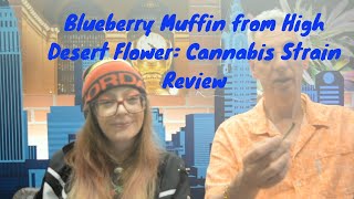 Blueberrymuffin Cannabis Strain Review with MissMidas420x