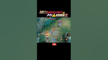 Don’t 🚫Underestimate⚠️My_CHOU🚷 #mobilelegends #mcl #mlbb #mlbbmcl #mlbbesports #Choumlbb #montage
