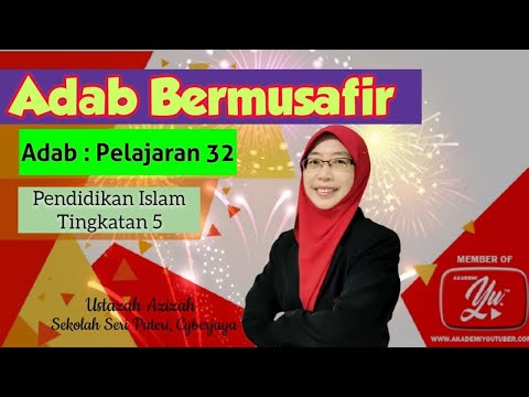 Adab Bermusafir | Tingkatan 5 KBSM musafirspm2020