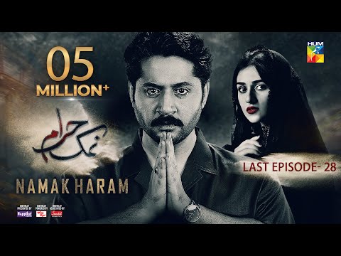 Namak Haram - Last Episode 28 [CC] 17th May 2024 -  Happilac Paint, White Rose, Sandal Cosmetics