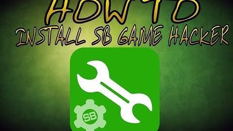 How To Download SB Game Hacker *ROOT REQUIRED*