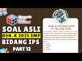 PART 12 SOAL ASLI OSN-K IPS SMP 2025 (17-18 JUNI 2025) TINGKAT KABUPATEN UJICOBA OSN-K IPS SMP 2026