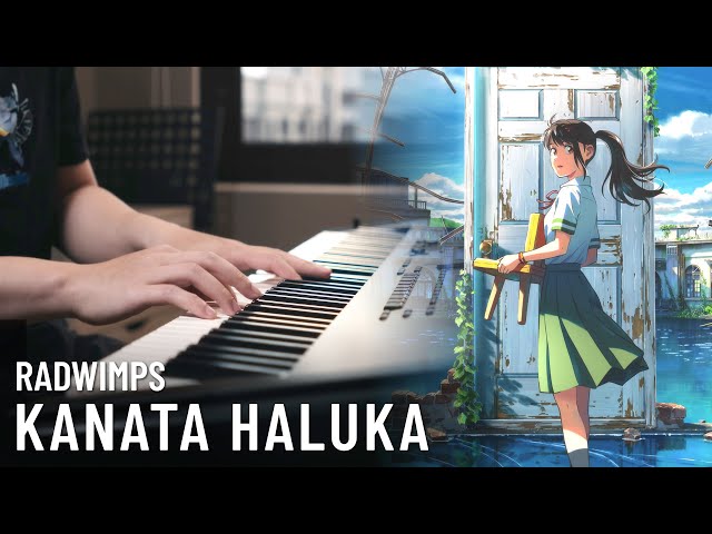 【Suzume】RADWIMPS - KANATA HALUKA - PIANO SOLO COVER class=
