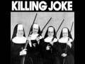 Killing Joke - Kali Yuga