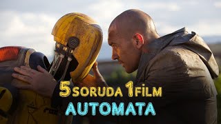 Bilim Kurgu Fikrinin Iyi Uyarlandığı Bir Bağımsız Film Automata