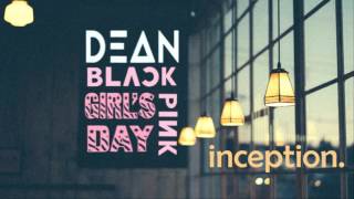 BLACKPINK/DEAN/GIRL'S DAY - INCEPTION [Boombayah vs 21 vs Something Mix]