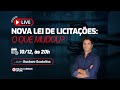 Nova Lei de Licitações: o que mudou? - com Gustavo Scatolino