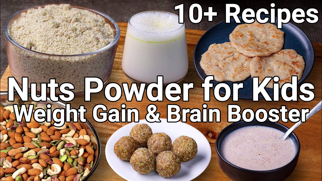 10+ Recipes using Nut Mix Powder for Weight Gain - Kids & Toddlers | Protein Powder for Weight Gain