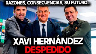 XAVI DESPEDIDO DEL BARCELONA. VIDEO URGENTE CON MI OPINIÓN by Mundo Maldini 152,345 views 7 days ago 6 minutes, 54 seconds