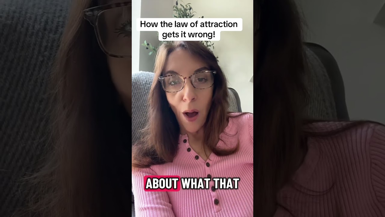 The core issue with the Law of Attraction as we know it
