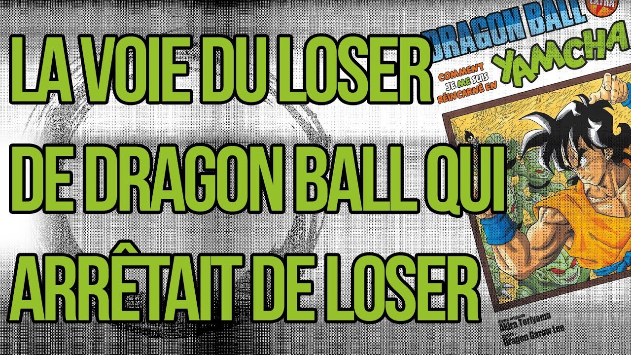 MANGA Dragon Ball Extra-Comment je me suis réincarné en Yamcha