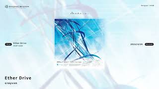 Ether Drive Crayvxn Ether Drive