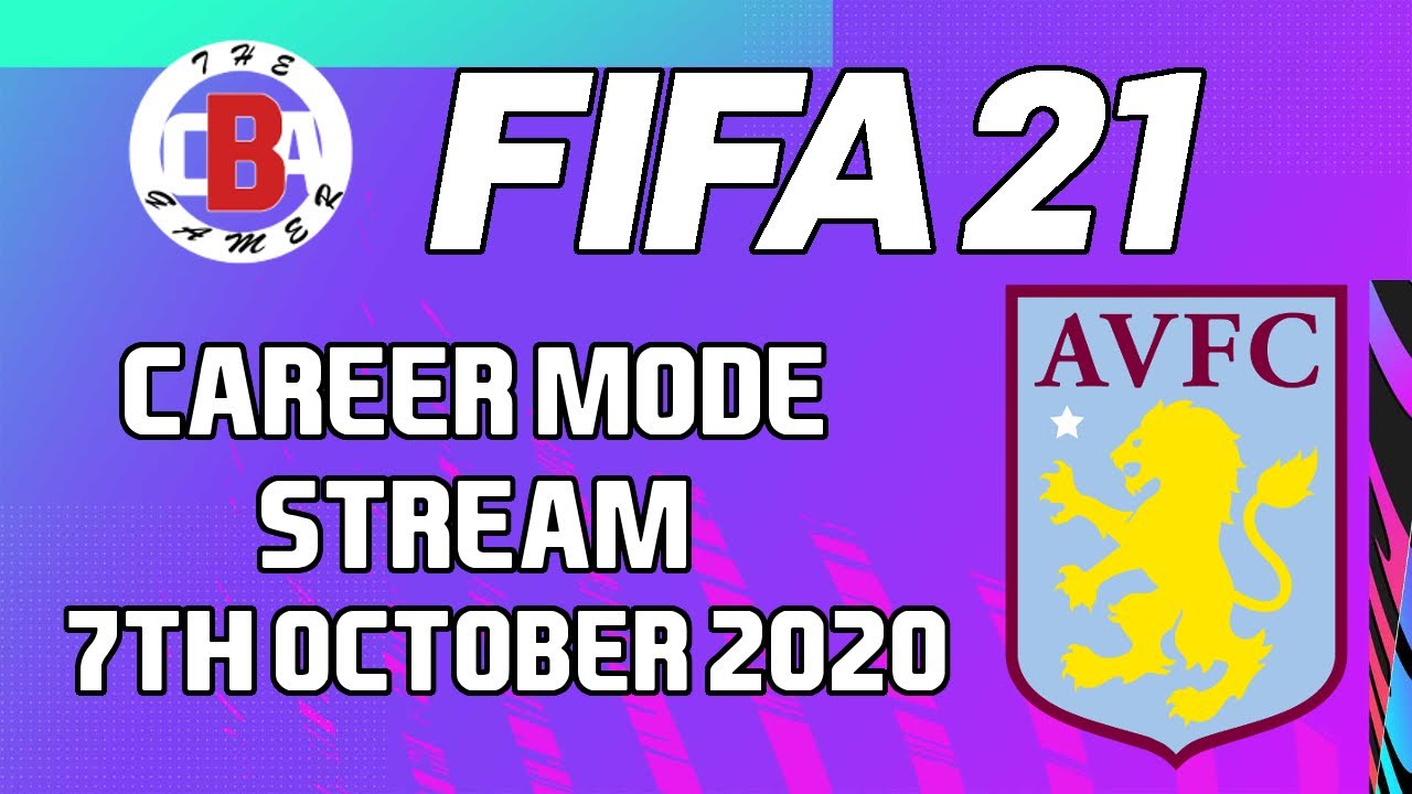 FIFA 21 Aston Villa Career Mode Stream #1