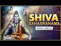 Shiv sahasranama with lyrics  powerful lord shiva chant  rajshri soul