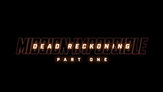 MISSION: IMPOSSIBLE - Dead Reckoning Part 1 (Music From The Official Teaser Trailer) | Lorne Balfe